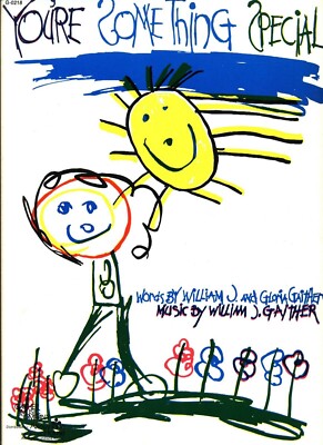 WILLIAM J. GLORIA GAITHER YOU'RE SOMETHING SPECIAL SHEET MUSIC PIANO/VOCAL 1974