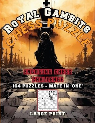 Royal Gambits Chess Puzzle : Engaging Chess Challenges -  NEW Sureshot Books  20
