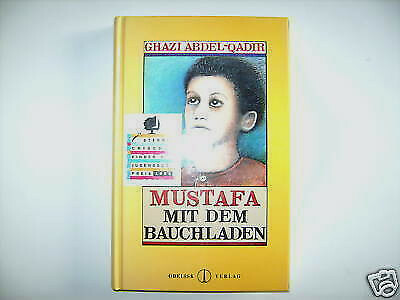GHAZI ABDEL QUADIR MUSTAFA MIT DEM BAUCHLADEN KINDERBUCH OBELISK VERLAG BUCH - Bild 1 von 1