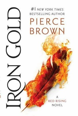 Iron Gold by Pierce Brown (0425285936) Paperback