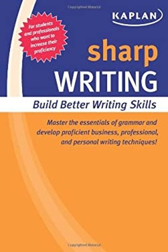Sharp Writing : Building Better Writing Skills Paperback 9781419550379 ...