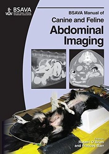 BSAVA Manual of Canine and Feline Abdominal Ima. Oa2Brien, Barr**
