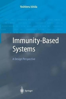 Immunity-Based Systems - 9783642056611