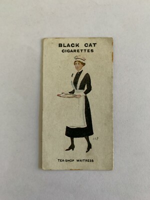 black tea cigarettes 1919 Black Cat Cigarettes Types of London #61 Tea-Shop Waitress