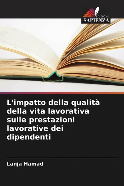 Lanja Hamad | L'impatto Della Qualità Della Vita Lavorativa Sulle Prestazioni...-image