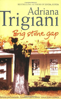 Big Stone Gap - Trigiani, Adriana