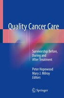 Quality Cancer Care Survivorship Before, During And After Treatment Taschenbuch