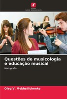 Oleg V. Mykhailichenko | QuestõEs De Musicologia E EducaçãO Musical | Buch