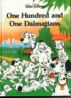 One Hundred and One Dalmatians (Disney Classic Series) - Hardcover - GOOD