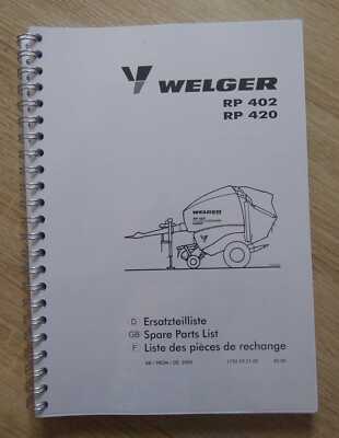 Welger Round Baler RP402 + RP420 Parts List