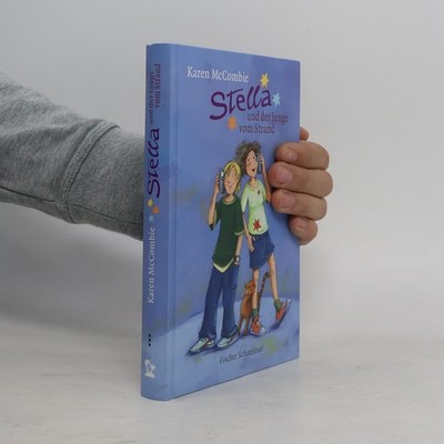 Stella und der Junge vom Strand  |  Karen McCombie