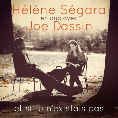 JOE DASSIN/H LŠNE S GARA - ET SI TU N'EXISTAIS PAS NEW CD