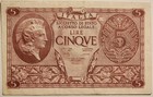 WWII Wartime 1944 Italy 5 Lire Biglietto Di Stato (State Ticket) Series 1029 — photo 1