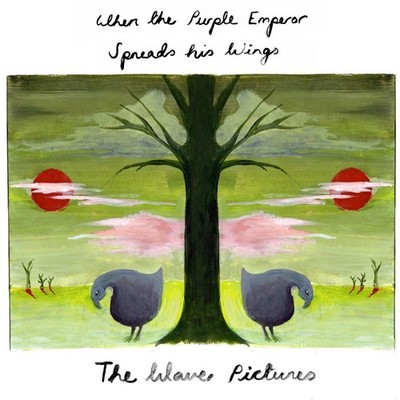 The Wave Pictures When the Purple Emperor Spreads His Wings (Vinyl)