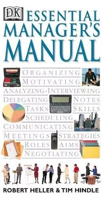 Essential Manager's Manual, Robert Heller et  Tim Hindle