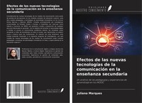 Efectos De Las Nuevas TecnologíAs De La ComunicacióN En La EnseñAnza Secundaria