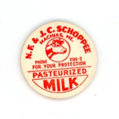 Milk Cap Insert - N. F. & J. C. Schoppee - Machias, Maine, ME - PHONE 206-2