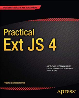 Sunderaraman - Practical Ext JS 4 - New paperback or softback - T555z