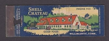 Shell Chateau Good Food Willimantic CT matchcover