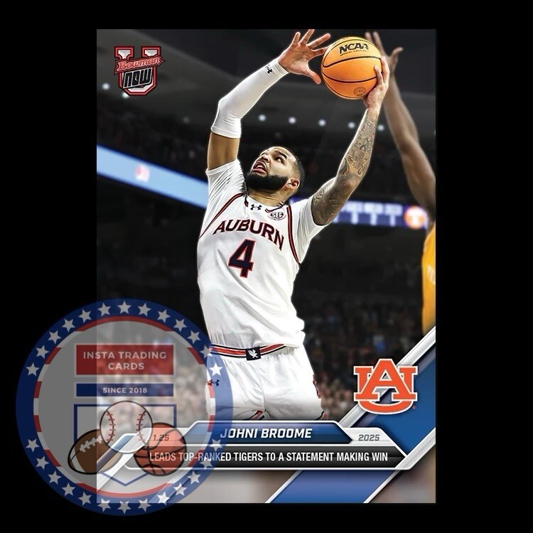 *READY TO SHIP* Johni Broome - 2024-25 Bowman U NOW® Basketball - Card 52