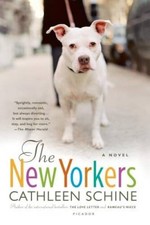 The New Yorkers: A Novel - Paperback By Schine, Cathleen - VERY GOOD The New Yorkers: A Novel - Paperback By Schine, Cathleen - VERY GOOD