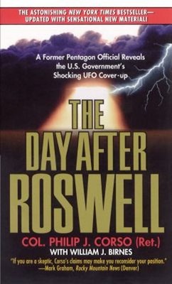 The Day after Roswell William J., Corso, Philip J. Birnes