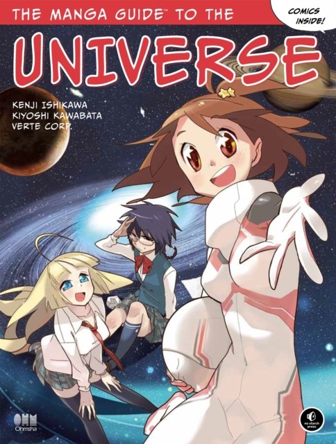 The Manga Guide to The Universe by Kenji Ishikawa (Paperback Book)