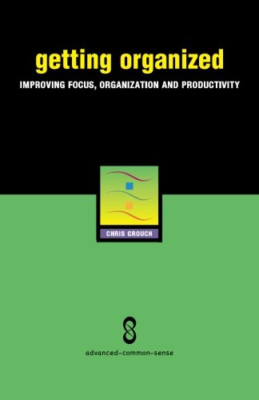 Getting Organized: Improving Focus, Organization and Pr - Paperback / softback N
