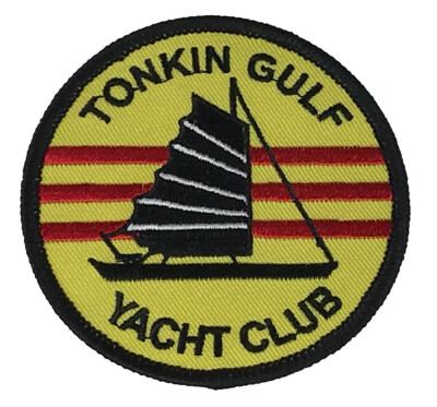 USN NAVY TONKIN GULF YACHT CLUB VIETNAM VETERAN PATCH SEVENTH 7TH FLEET JUNK