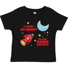 Inktastic I Love My Mommy To The Moon And Back Toddler T-Shirt Family Mom Mother