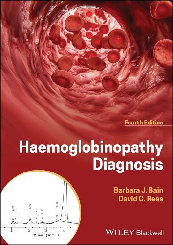 Haemoglobinopathy Diagnosis by Bain, Barbara J.