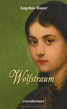 Wolfstraum von Angeline Bauer | Buch | Zustand sehr gut