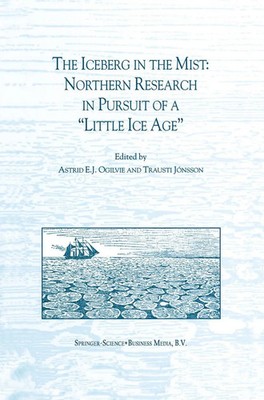 A. E. J. Ogilvie (u. a.) | The Iceberg in the Mist: Northern Research in...