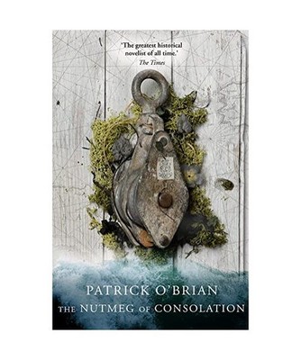 The Nutmeg of Consolation, Patrick O'Brian