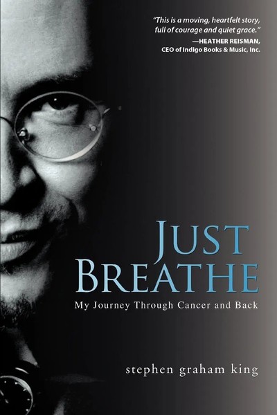 Just Breathe My Journey Through Cancer And Back Stephen Graham King Taschenbuch-image