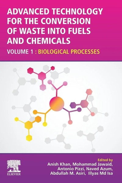 Advanced Technology For The Conversion Of Waste Into Fuels And Chemicals | Buch-image