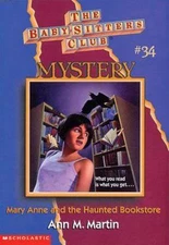 Mary Anne And The Haunted Bookstore (The Baby-Sitters Club Mystery)