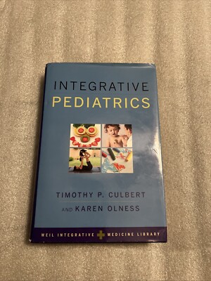 Integrative Pediatrics by Timothy Culbert & Karen Olness Pre Owned BB15