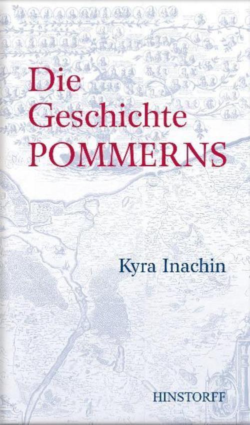 Thumbnail - Die Geschichte Pommerns, Kyra T. Inachin