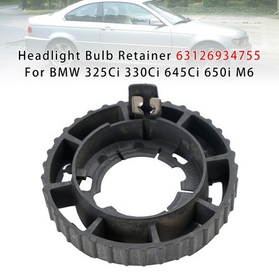 Headlight Bulb Retainer 63126934755 For BMW 325Ci 330Ci 645Ci 650i M6