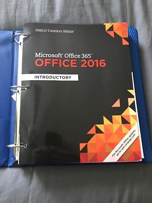 Shelly Cashman Microsoft® Office 365 and Office 2016 : Introductory by ...