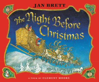 The Night Before Christmas - Board book By Brett, Jan - VERY GOOD