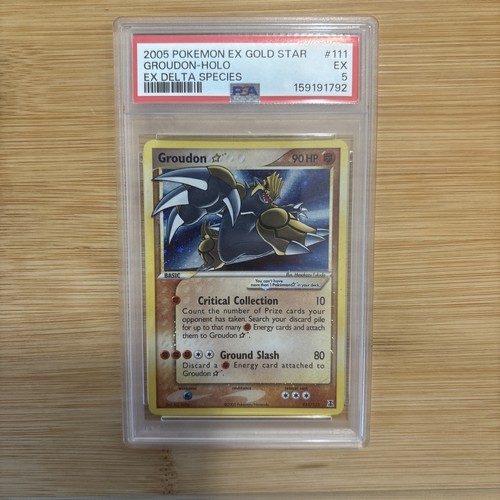 2005 POKEMON EX DELTA SPECIES GOLD STAR #111 GROUDON-HOLO PSA 5 New Cert