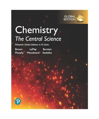 Chemistry: The Central Science in SI Units, Global Edition + Mastering Chemistry