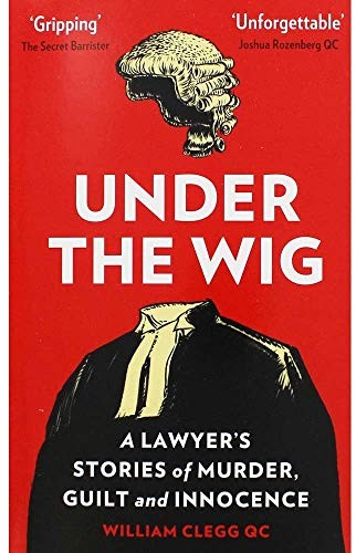 William Clegg Under the Wig Book The Cheap Fast Free Post
