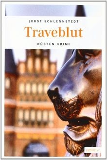 Traveblut von Jobst Schlennstedt | Buch | Zustand gut