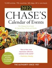 Chase's Calendar of Events 2022: The Ultimate Go-To Guide for Special Days,...
