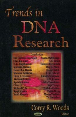 Trends in DNA Research by CoreyR Woods (Hardcover) (2006) (New)