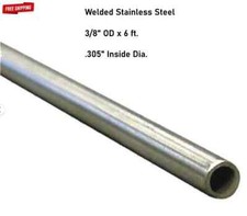 3/8" OD x 6 Feet Stainless Steel Round Tubing 304 Welded 0.305" Inside Dia NEW