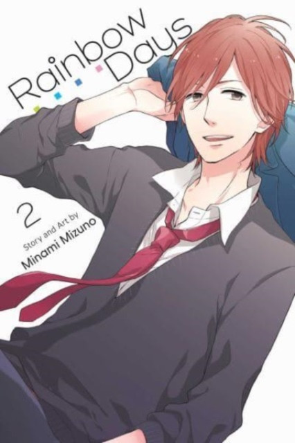 Rainbow Days, Vol. 2 by Minami Mizuno (Paperback Book)